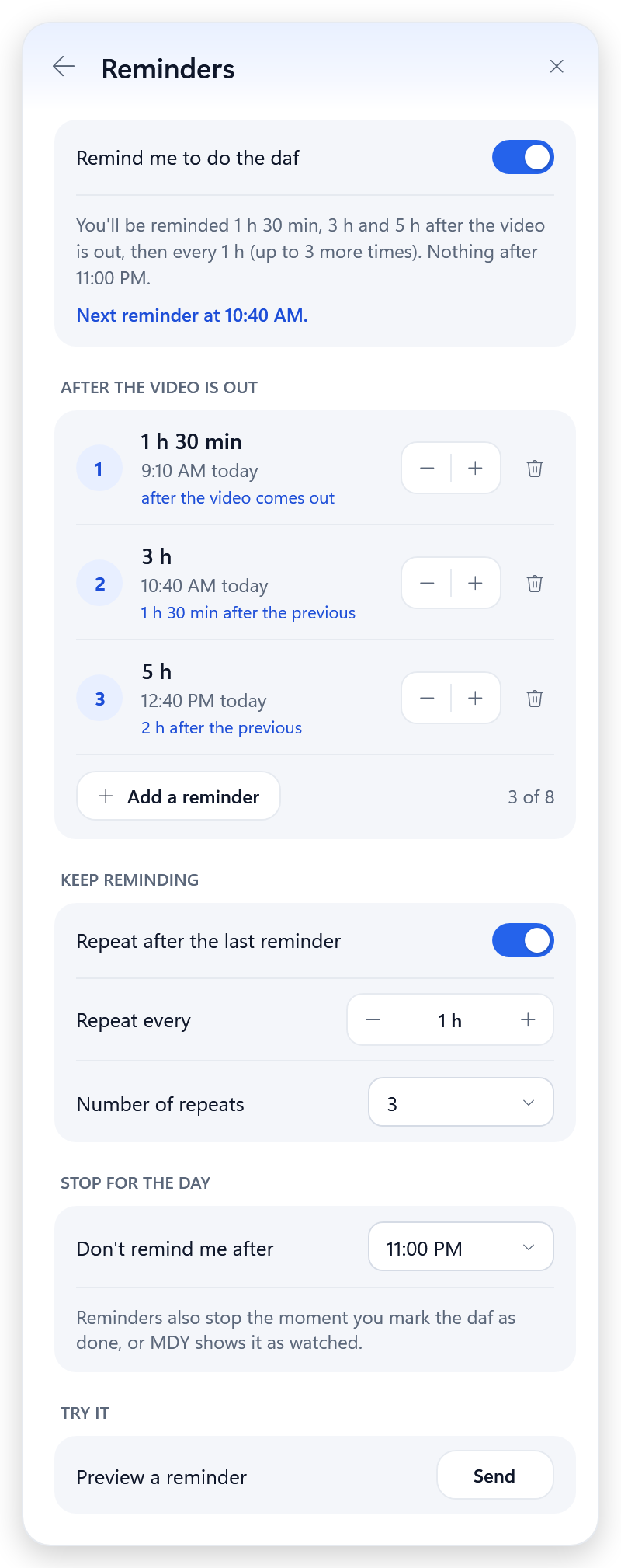 Reminder settings: three reminders after the video is out, then hourly repeats